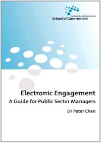 cover of the book Electronic Engagement: A Guide for Public Sector Managers  