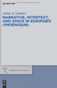 cover of the book Narrative, Intertext, and Space in Euripides' Phoenissae