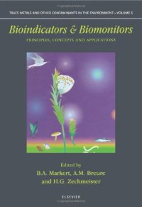 cover of the book Bioindicators & Biomonitors: Principles, Concepts and Applications