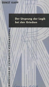 cover of the book Der Ursprung der Logik bei den Griechen  