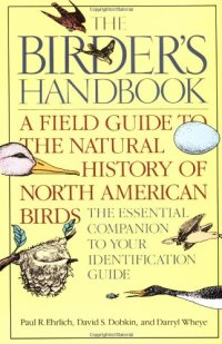 cover of the book The Birder's Handbook: A Field Guide to the Natural History of North American Birds  