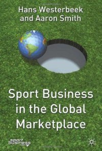 cover of the book Sport Business in the Global Marketplace (Finance and Capital Markets)  