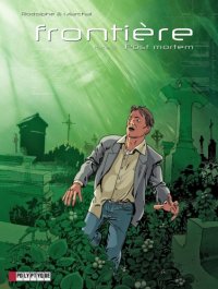 cover of the book Frontière, Tome 3 : Post mortem  