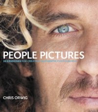 cover of the book People Pictures: 30 Exercises for Creating Authentic Photographs  