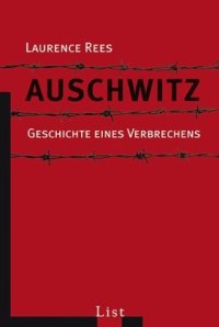 cover of the book Auschwitz: Geschichte eines Verbrechens, 4. Auflage  