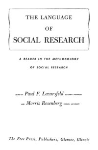 cover of the book The language of social research: a reader in the methodology of social research  