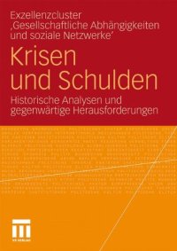 cover of the book Krisen und Schulden: Historische Analysen und gegenwärtige Herausforderungen  