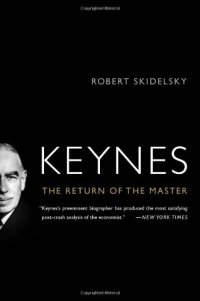 cover of the book Keynes: The Return of the Master  