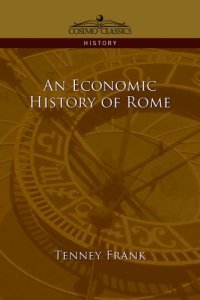 cover of the book An Economic History of Rome  