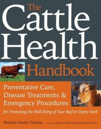 cover of the book The Cattle Health Handbook  