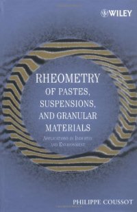 cover of the book Rheometry of Pastes, Suspensions, and Granular Materials: Applications in Industry and Environment  