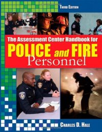 cover of the book The Assessment Center Handbook for Police and Fire Personnel  