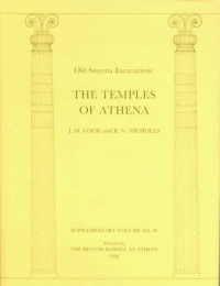 cover of the book Old Smyrna Excavations: The Temples of Athena (Supplementary Volume)  