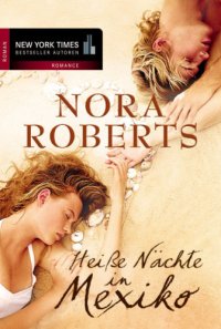 cover of the book Heiße Nächte in Mexiko (Roman)  