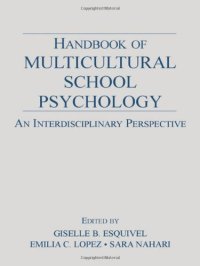 cover of the book Handbook of Multicultural School Psychology: An Interdisciplinary Perspective  