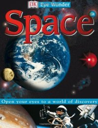 cover of the book Eye Wonder: Space  