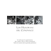 cover of the book Los Huaorani del Cononaco: en lucha por la supervivencia de su selva y de su cultura amazónica frente al avance de las grandes petroleras  