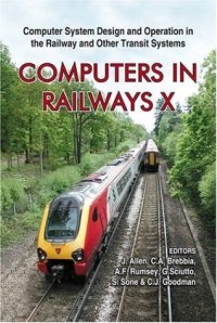 cover of the book Computers in Railways X: Computer System Design And Operation in the Railway And Other Transit Systems  