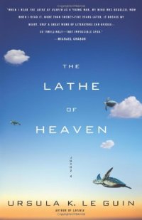 cover of the book The Lathe Of Heaven  