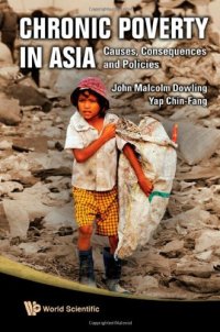 cover of the book Chronic Poverty in Asia: Causes, Consequences and Policies  