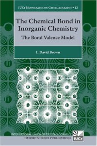 cover of the book The Chemical Bond in Inorganic Chemistry. The Bond Valence Model