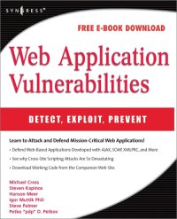 cover of the book Web application vulnerabilities: detect, exploit, prevent