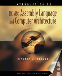 cover of the book Introduction to 80x86 Assembly Language and Computer Architecture