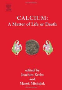 cover of the book Calcium: A Matter of Life or Death