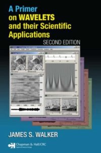 cover of the book Primer on Wavelets and Their Scientific Applications