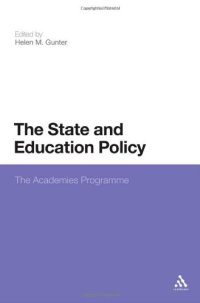 cover of the book State and Education Policy: The Academies Programme  