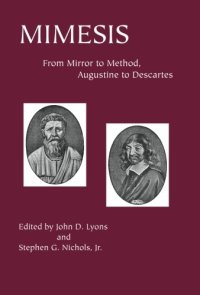 cover of the book Mimesis: From Mirror to Method, Augustine to Descartes (Critical Studies in the Humanities)  