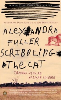 cover of the book Scribbling the Cat: Travels with an African Soldier  