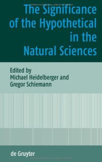 cover of the book The Significance of the Hypothetical in the Natural Sciences  