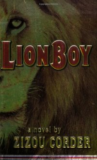 cover of the book Lionboy (Lionboy, Book 1)  