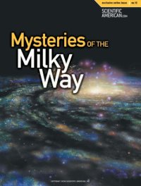 cover of the book Mysteries of the Milky Way (Scientific American Special Online Issue No. 15)  