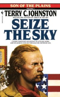 cover of the book Seize the Sky: Son of the Plains (Sons of the Plains)  