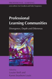 cover of the book Professional Learning Communities: Divergence, Depth and Dilemmas  