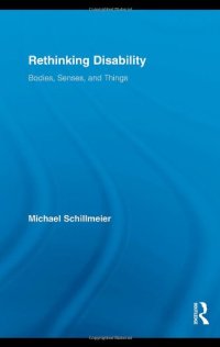 cover of the book Rethinking Disability: Bodies, Senses, and Things