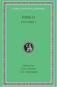 cover of the book Philo: On the Creation. Allegorical Interpretation of Genesis 2 and 3