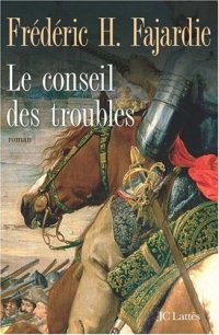 cover of the book Le conseil des troubles  