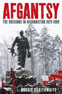 cover of the book Afgantsy: The Russians in Afghanistan, 1979-1989  