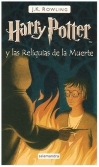 cover of the book Harry Potter y las reliquias de la muerte  