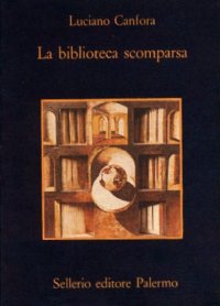 cover of the book La Biblioteca scomparsa  