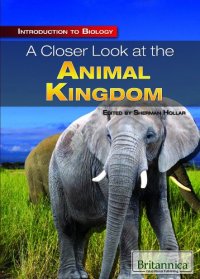 cover of the book A Closer Look at the Animal Kingdom (Introduction to Biology)  