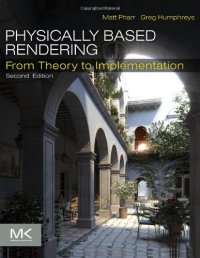 cover of the book Physically Based Rendering, Second Edition: From Theory To Implementation