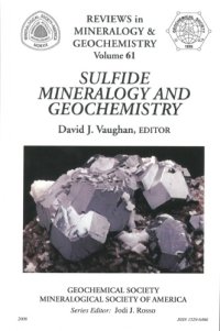 cover of the book Sulfide Mineralogy and Geochemistry (Reviews in Mineralogy and Geochemistry 61)  