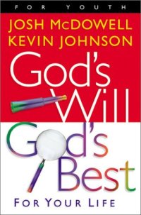 cover of the book God's will, God's best for your life  