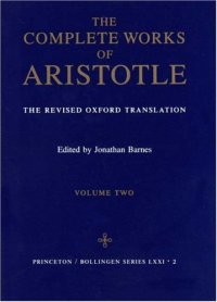 cover of the book The Complete Works of Aristotle (The Revised Oxford Translation)