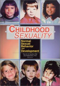 cover of the book Childhood sexuality: normal sexual behavior and development  