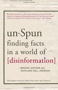 cover of the book unSpun: Finding Facts in a World of Disinformation  